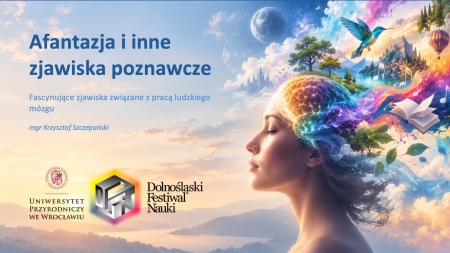 Warsztaty o niezwykłych zjawiskach percepcji i wyobraźni